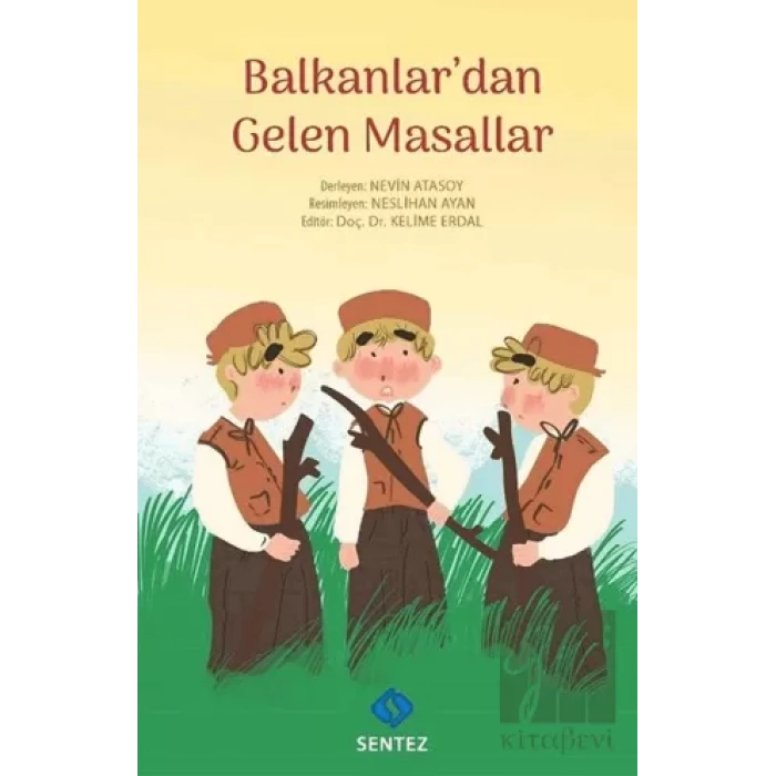 Balkanlardan Gelen Masallar