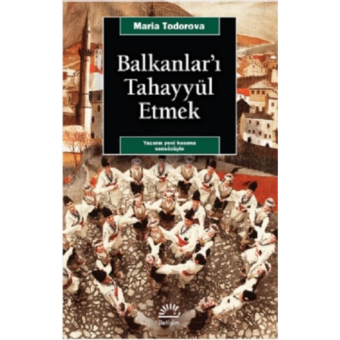 Balkanları Tahayyül Etmek
