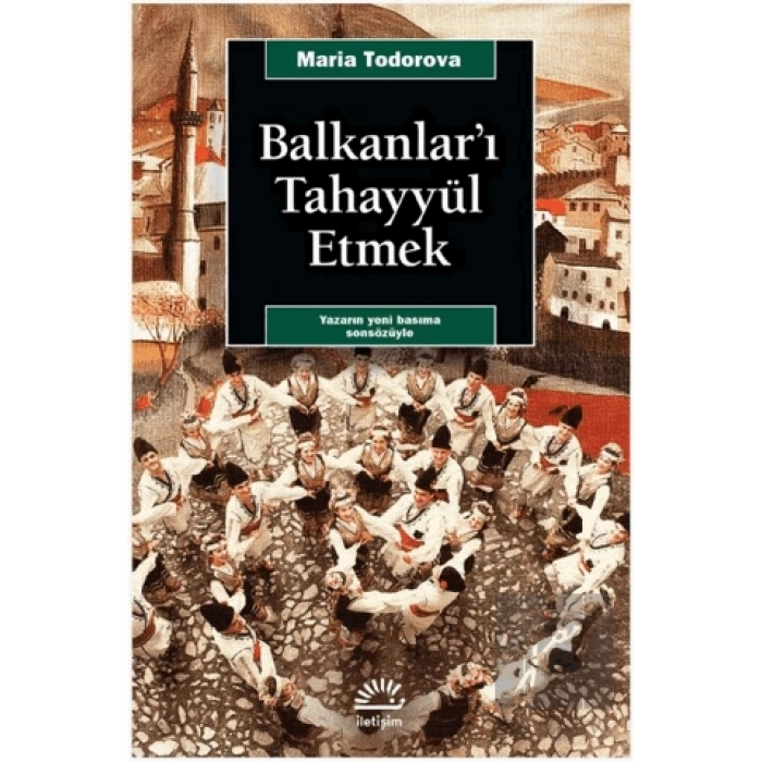 Balkanları Tahayyül Etmek