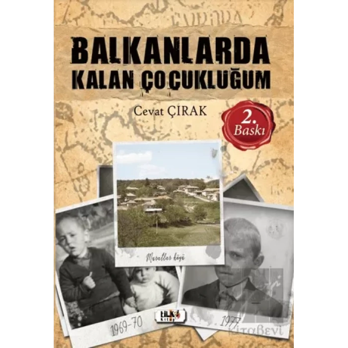 Balkanlarda Kalan Çocukluğum