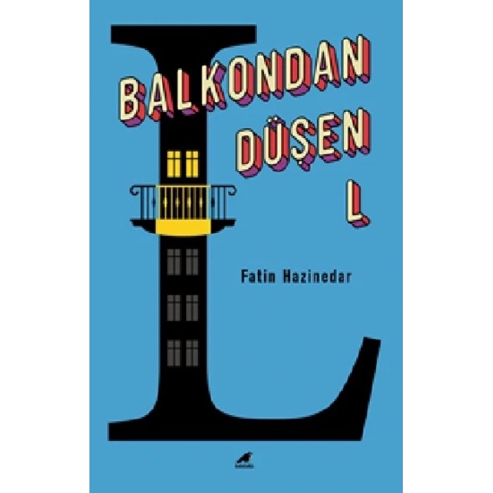 Balkondan Düşen L