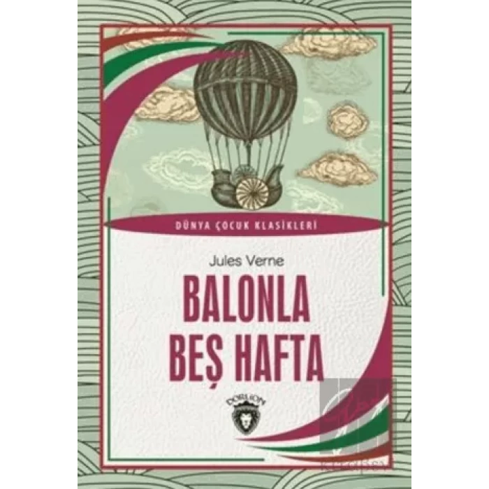 Balonla Beş Hafta