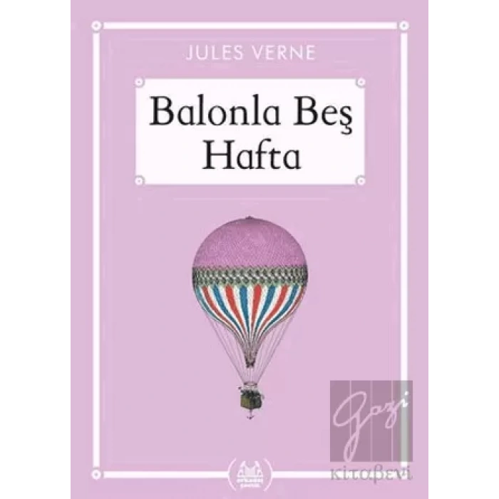 Balonla Beş Hafta (Gökkuşağı Cep Kitap)