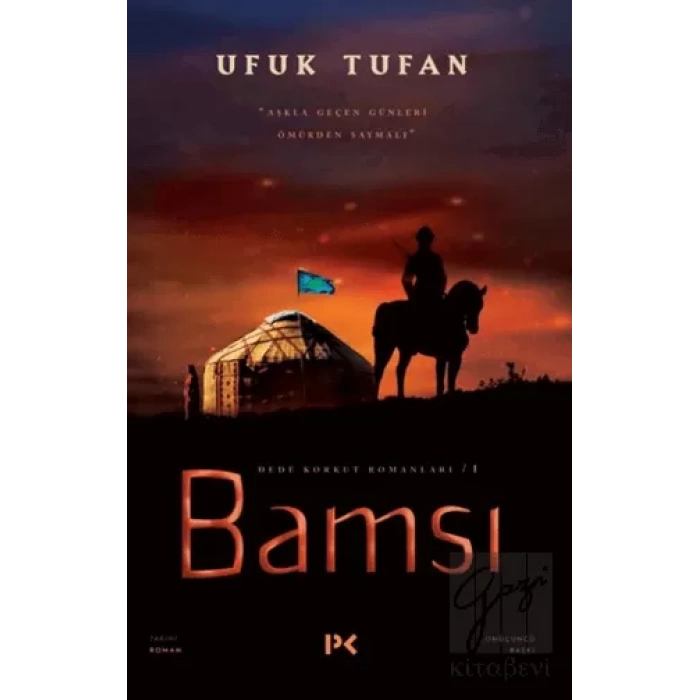 Bamsı - Dede Korkut Romanları 1