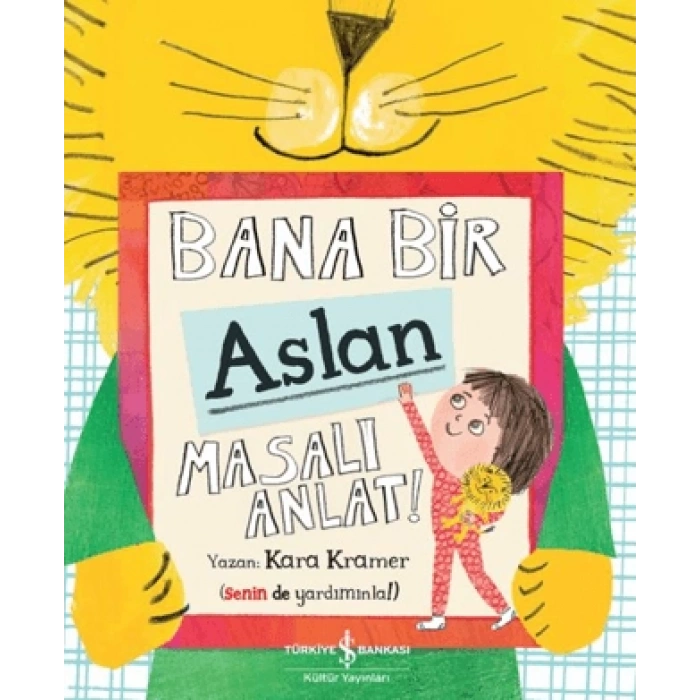 Bana Bir Aslan Masalı Anlat