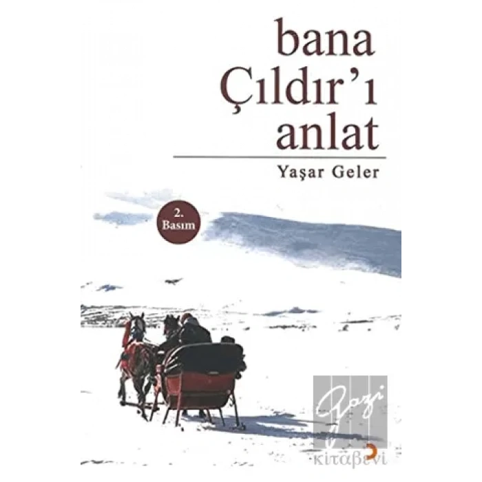 Bana Çıldır’ı Anlat