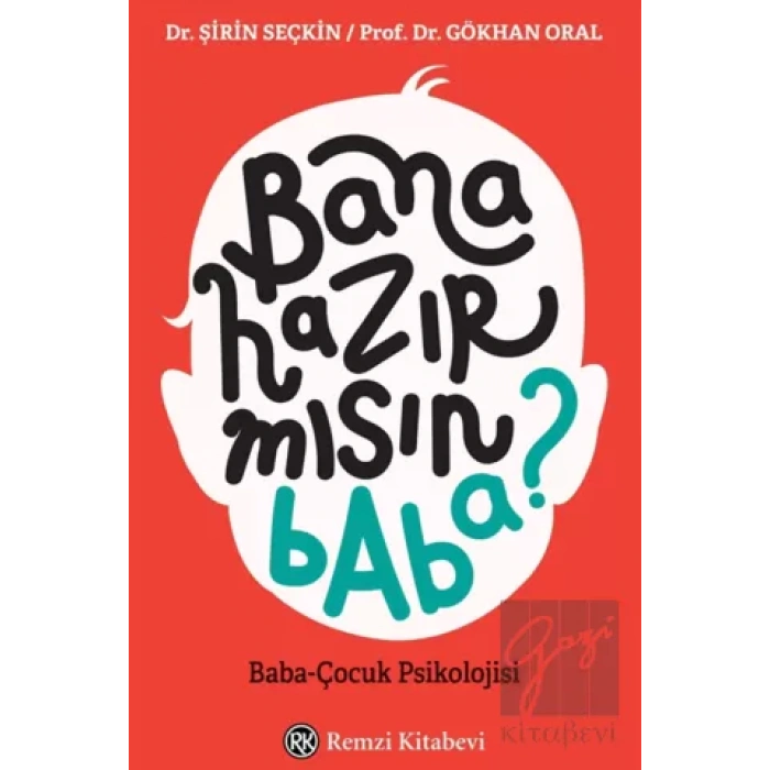 Bana Hazır mısın Baba?