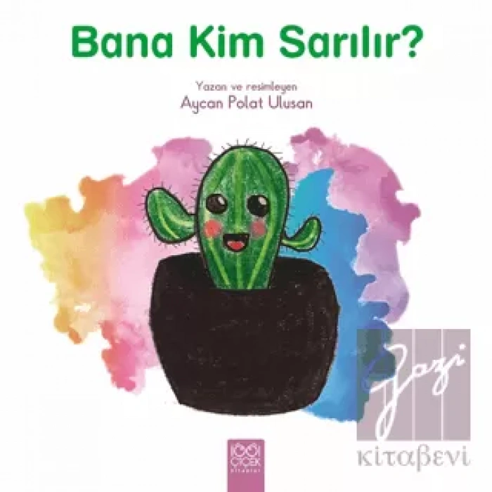 Bana Kim Sarılır?