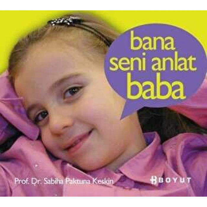 Bana Seni Anlat Baba