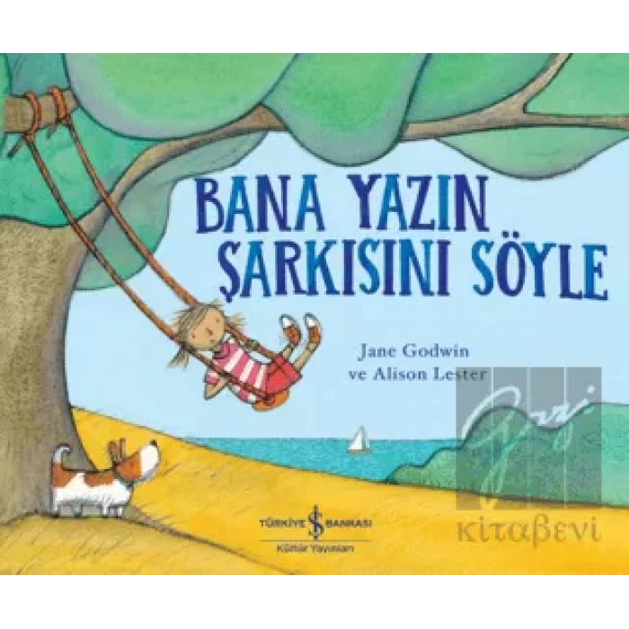 Bana Yazın Şarkısını Söyle