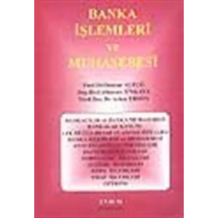 Banka İşlemleri ve Muhasebesi