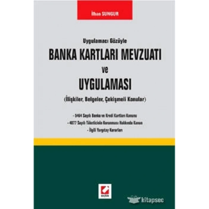 Banka Kartları Mevzuatı ve Uygulaması