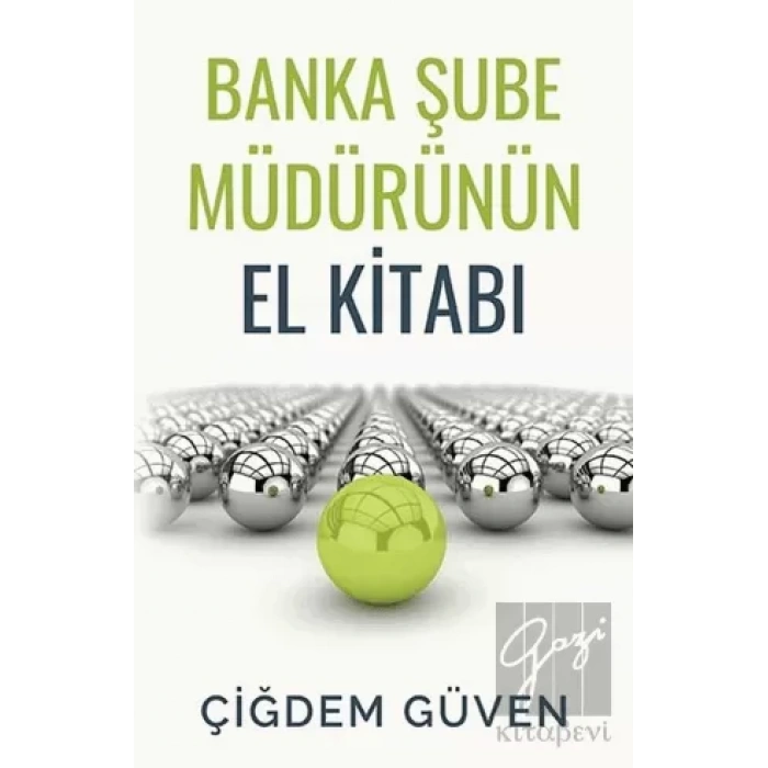 Banka Şube Müdürünün El Kitabı