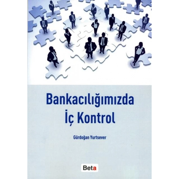 Bankacılığımızda İç Kontrol