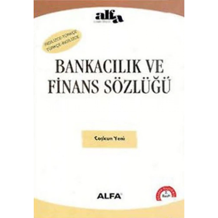Bankacılık ve Finans Sözlüğü