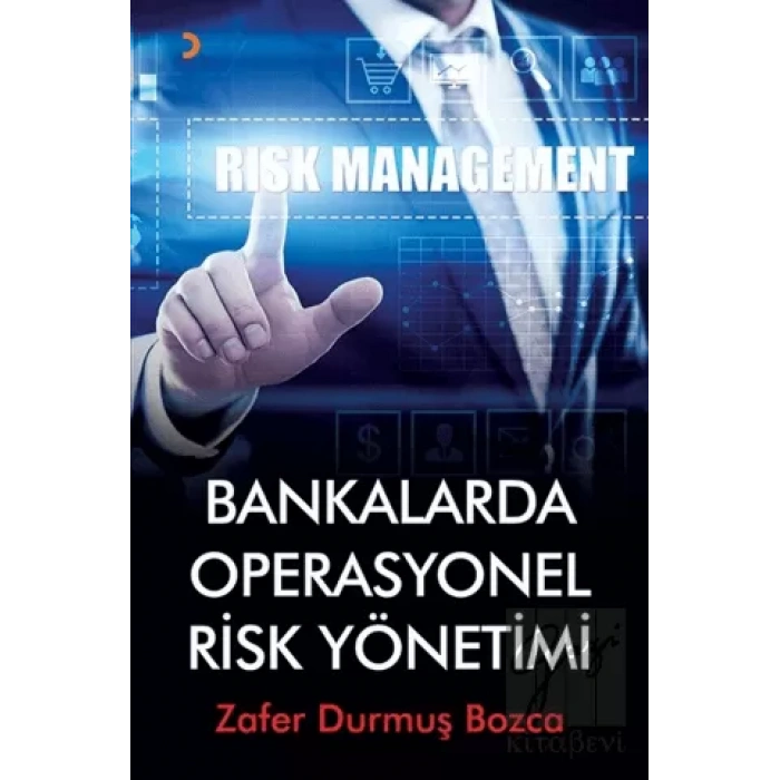 Bankalarda Operasyonel Risk Yönetimi
