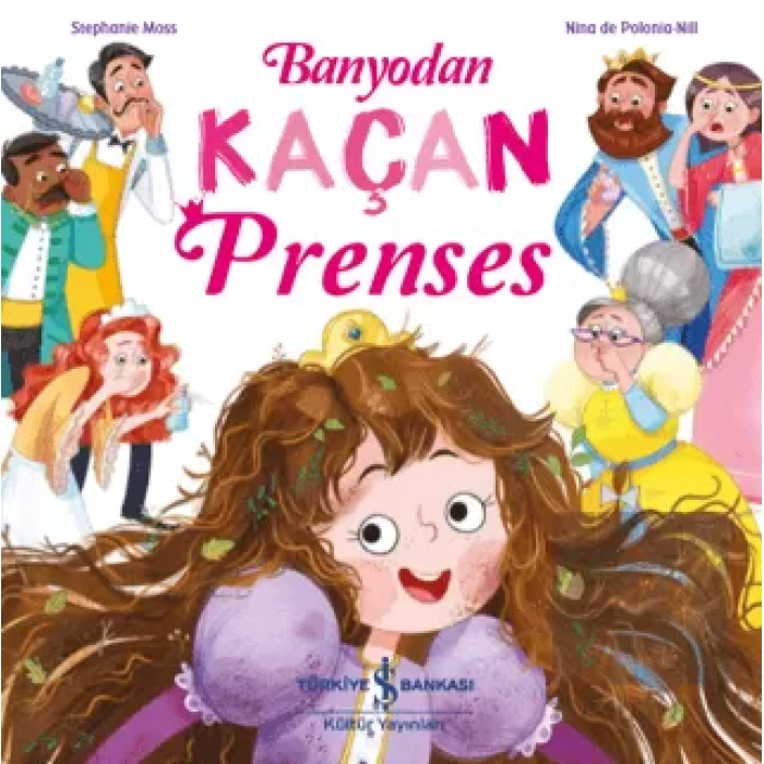 Banyodan Kaçan Prenses