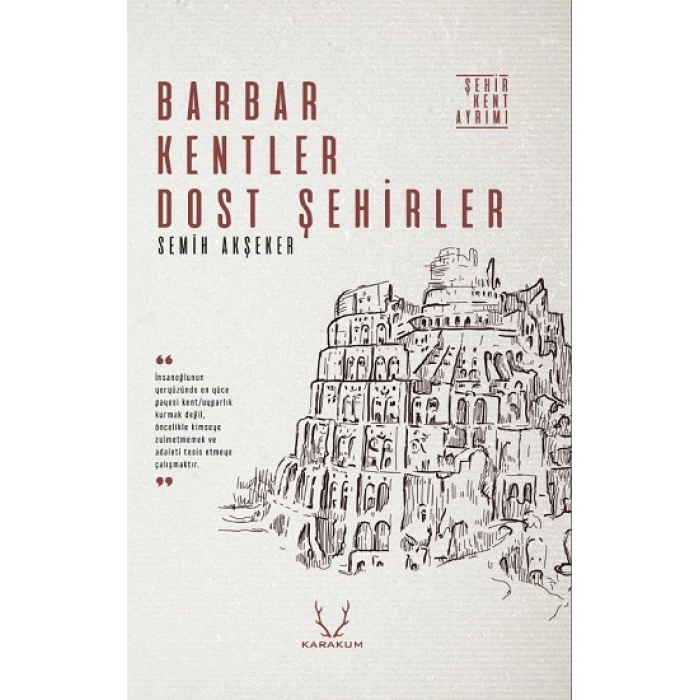 Barbar Kentler Dost Şehirler