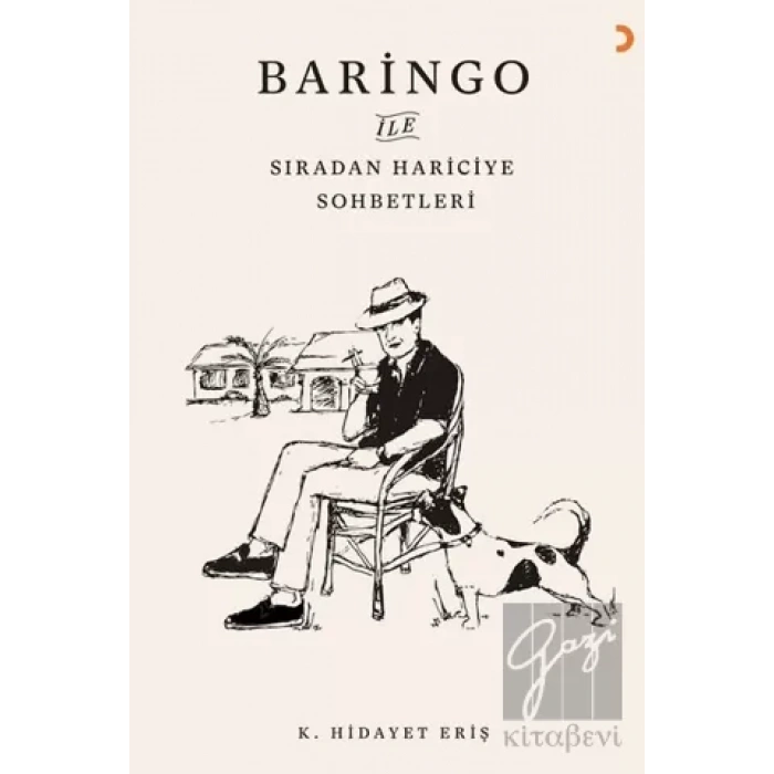 Baringo ile Sıradan Hariciye Sohbetleri