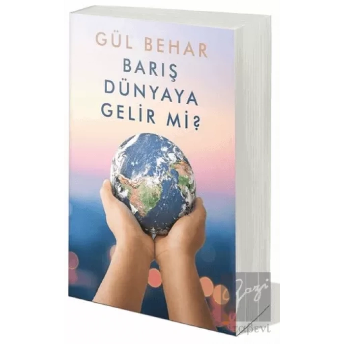 Barış Dünyaya Gelir Mi?