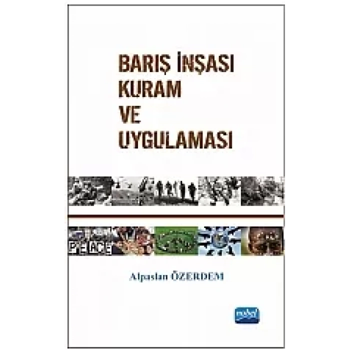 Barış İnşası Kuram ve Uygulaması