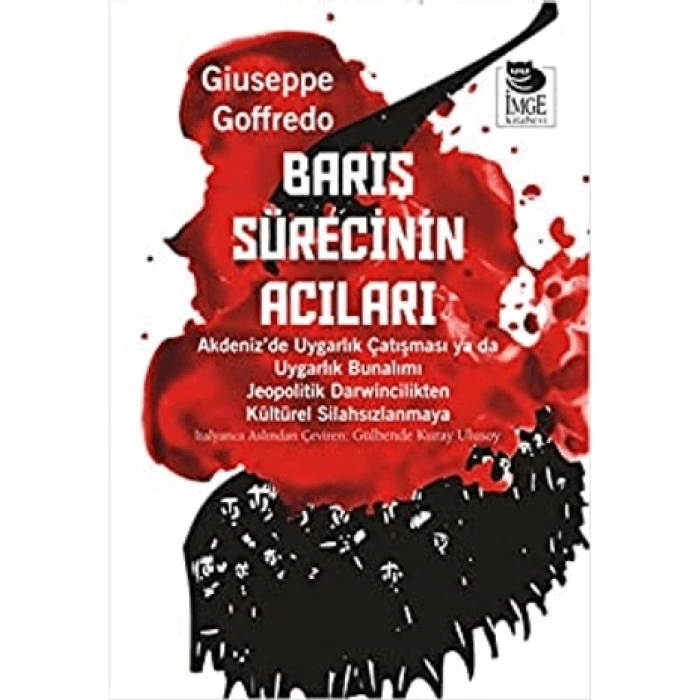 Barış Sürecinin Acıları