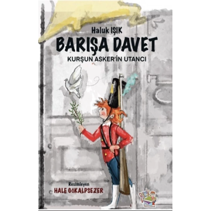 Barışa Davet - Kurşun Asker’in Utancı