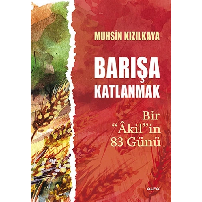 Barışa Katlanmak
