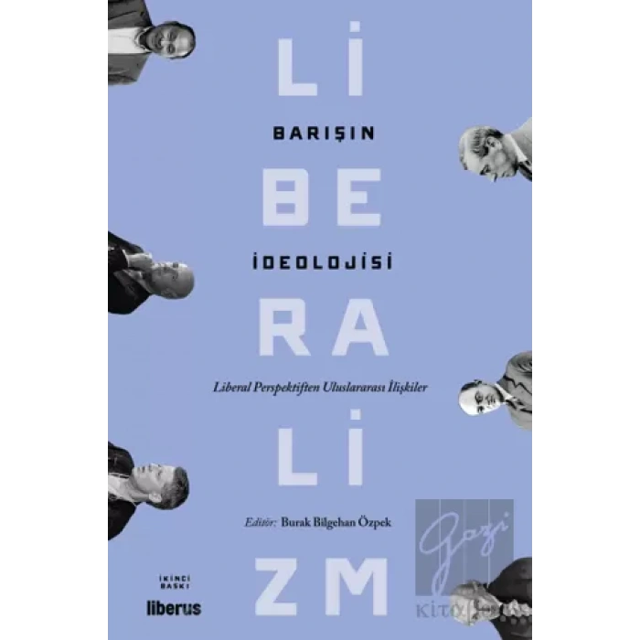 Barışın İdeolojisi - Liberal Perspektiften Uluslararası İlişkiler