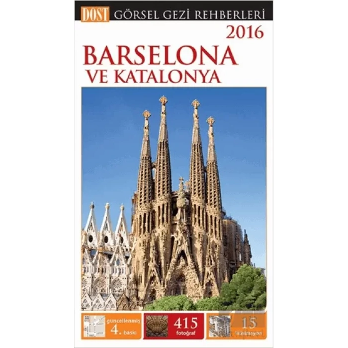 Barselona ve Katalonya Görsel Gezi Rehberi