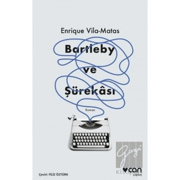 Bartleby ve Şürekası