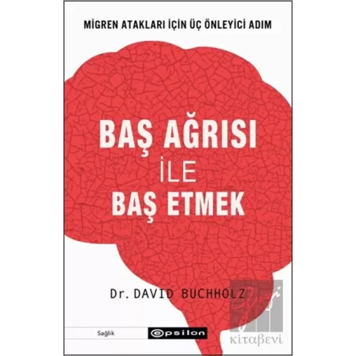 Baş Ağrısı ile Baş Etmek