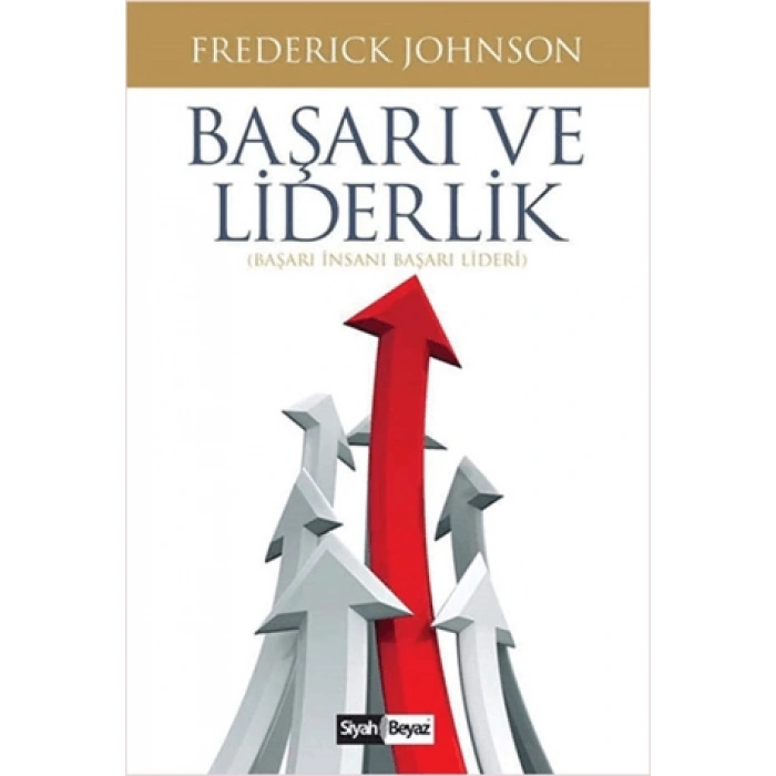 Başarı ve Liderlik