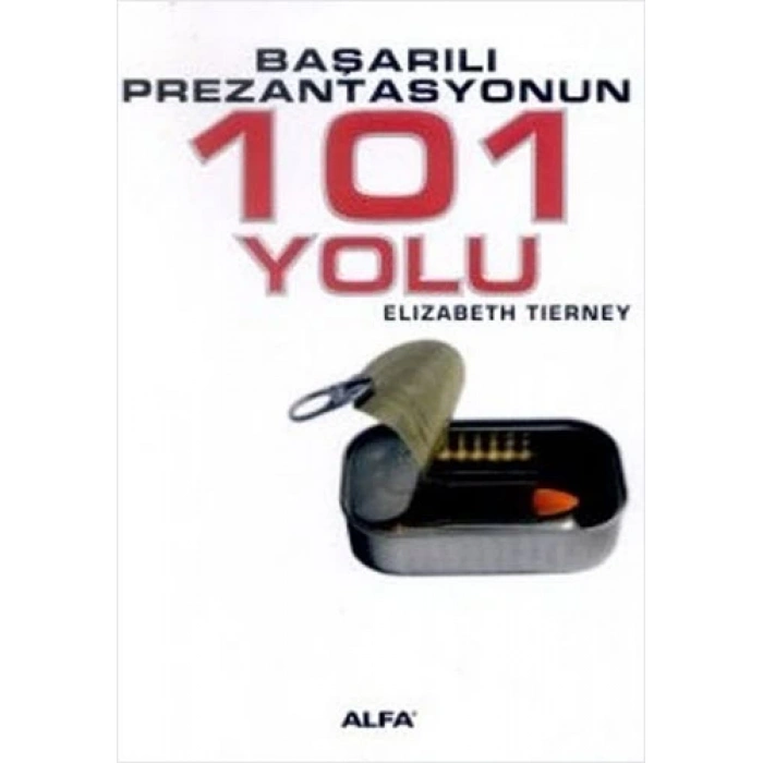 Başarılı Prezantasyonun 101 Yolu