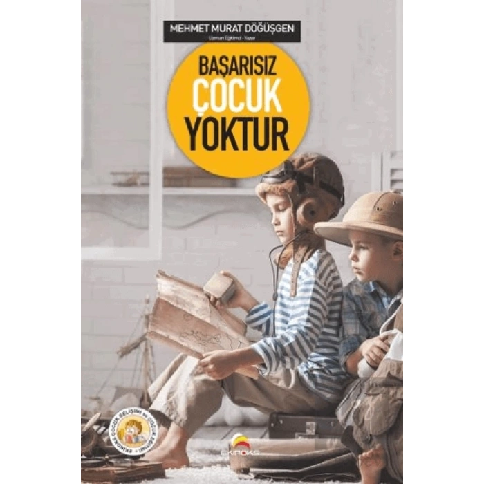 Başarısız Çocuk Yoktur