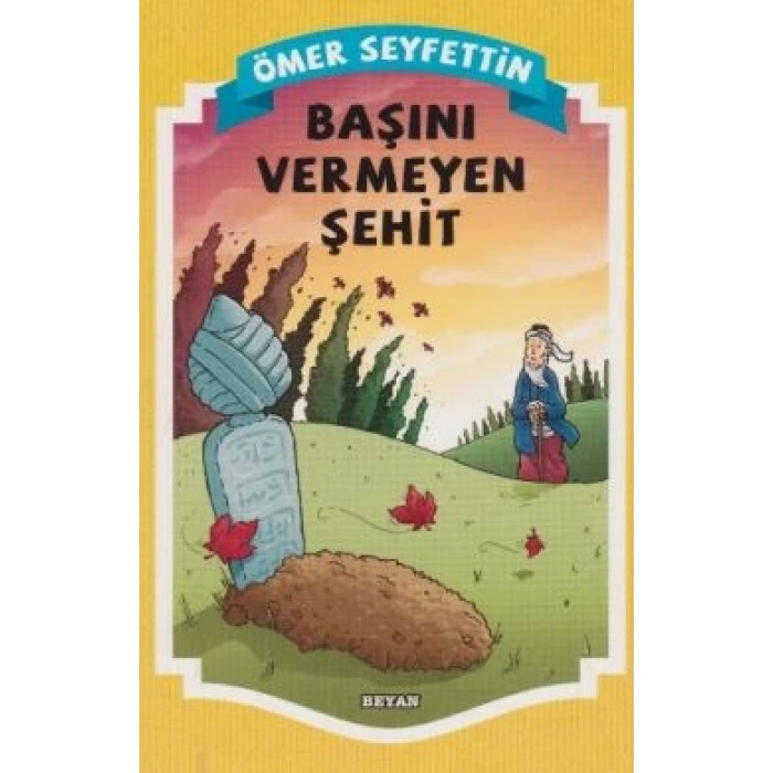 Başını Vermeyen Şehit