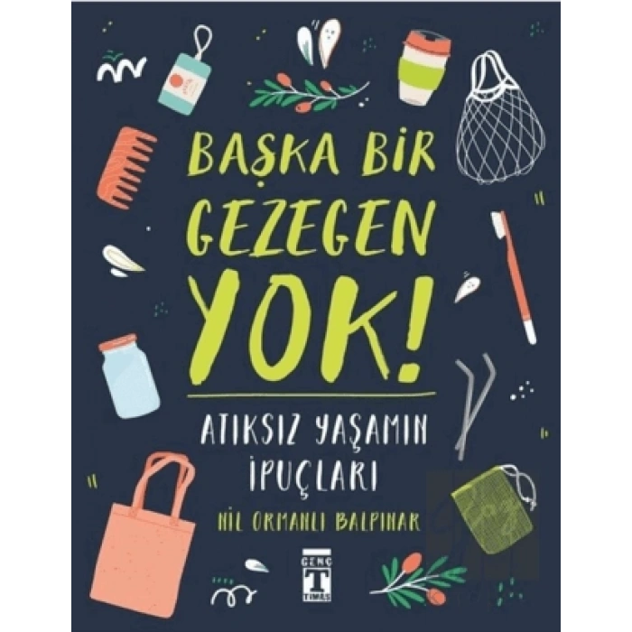 Başka Bir Gezegen Yok!