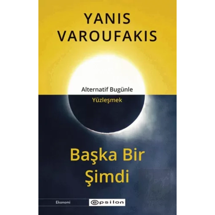 Başka Bir Şimdi - Alternatif Bugünle Yüzleşmek