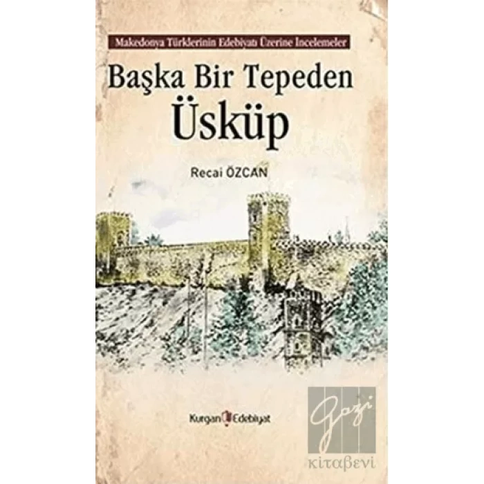 Başka Bir Tepeden Üsküp