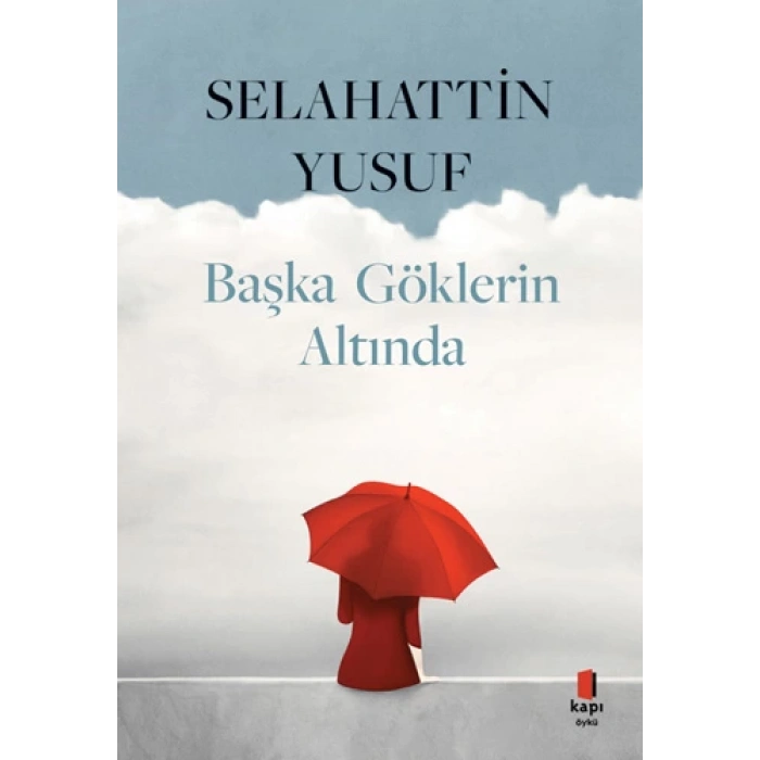 Başka Göklerin Altında
