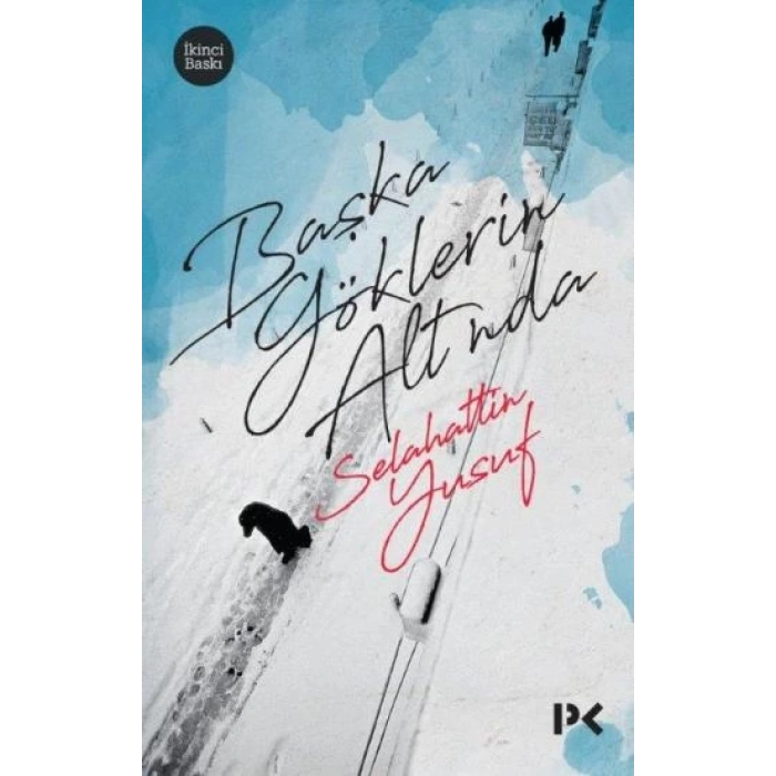 Başka Göklerin Altında