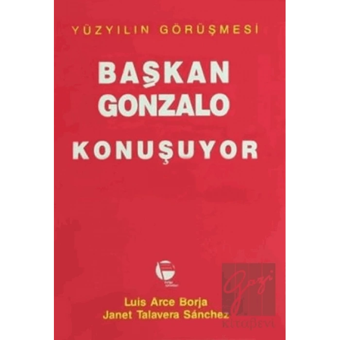 Başkan Gonzalo Konuşuyor Yüzyılın Görüşmesi