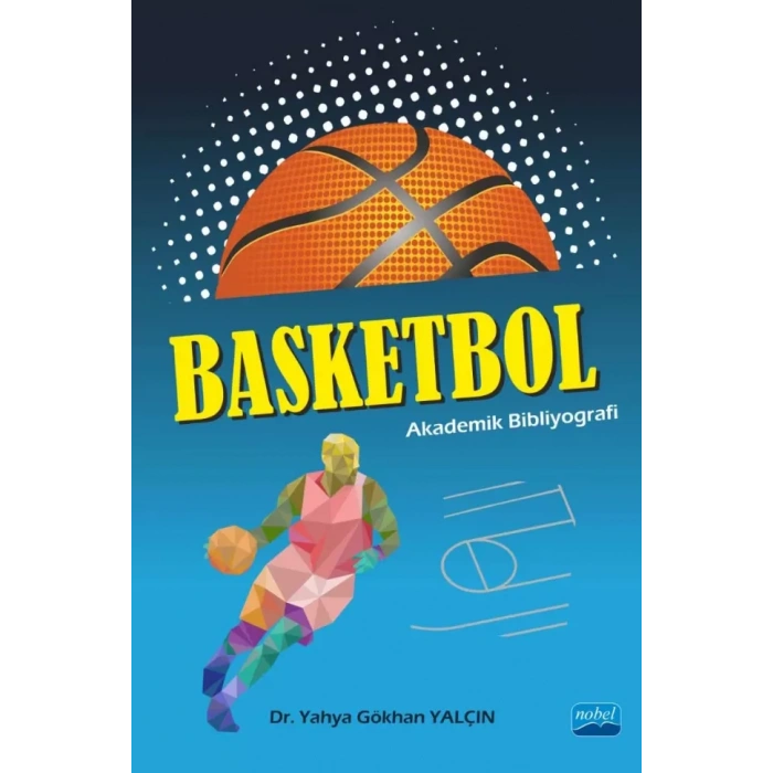 BASKETBOL: Akademik Bibliyografi