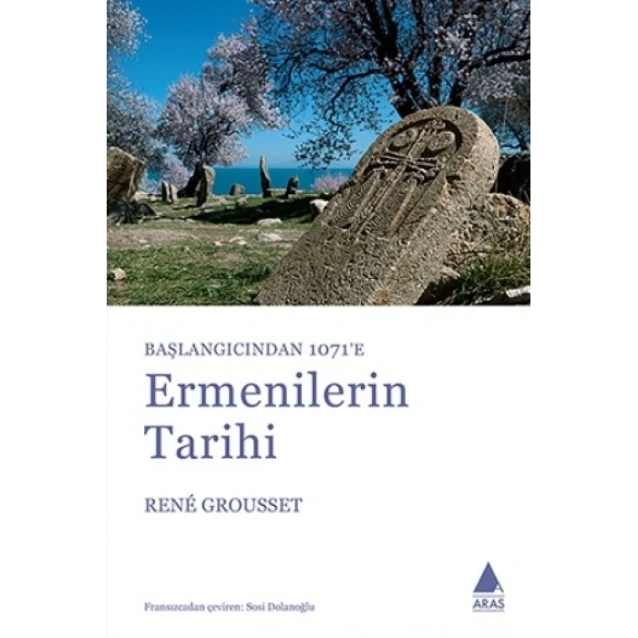 Ermenilerin Tarihi: Başlangıcından 1071e