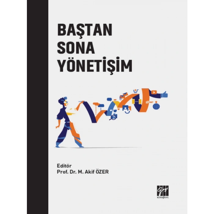 Baştan Sona Yönetişim - Prof. Dr. M. Akif ÖZER