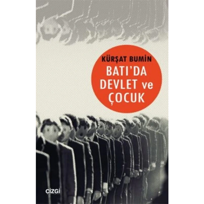 Batıda Devlet ve Çocuk