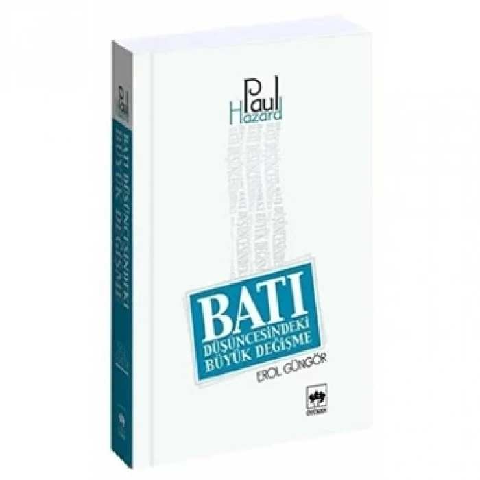 Batı Düşüncesindeki Büyük Değişme