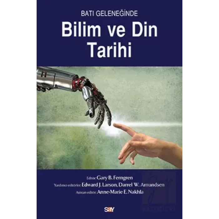 Batı Geleneğinde Bilim ve Din Tarihi