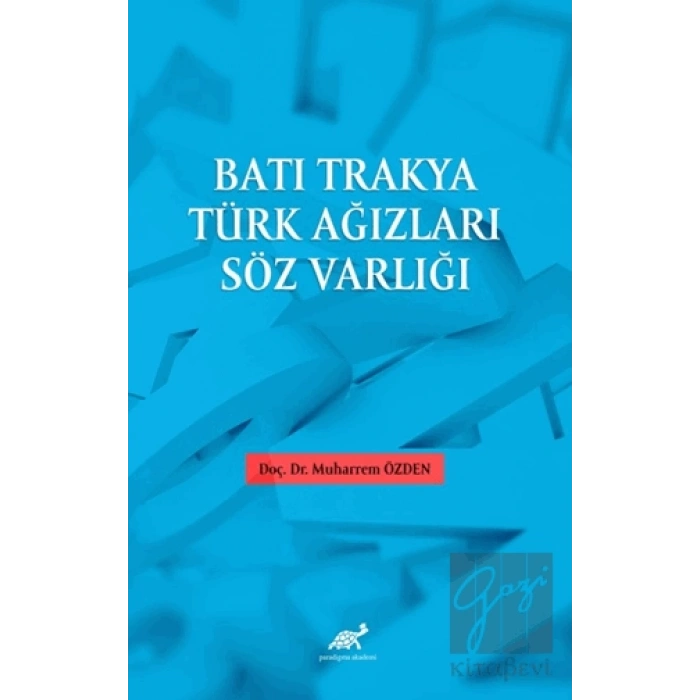 Batı Trakya Türk Ağızları Söz Varlığı