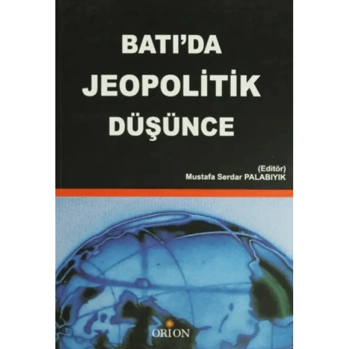 Batı’da Jeopolitik Düşünce